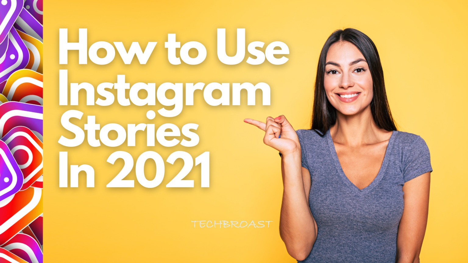 How to Use Instagram Stories