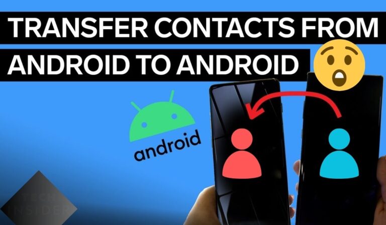 How to Transfer Contacts Android to Android in 2 Minutes